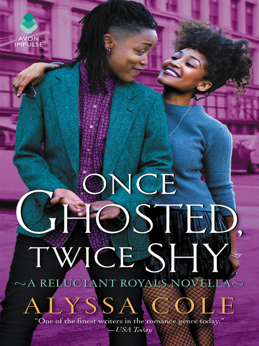 Title details for Once Ghosted, Twice Shy by Alyssa Cole - Wait list